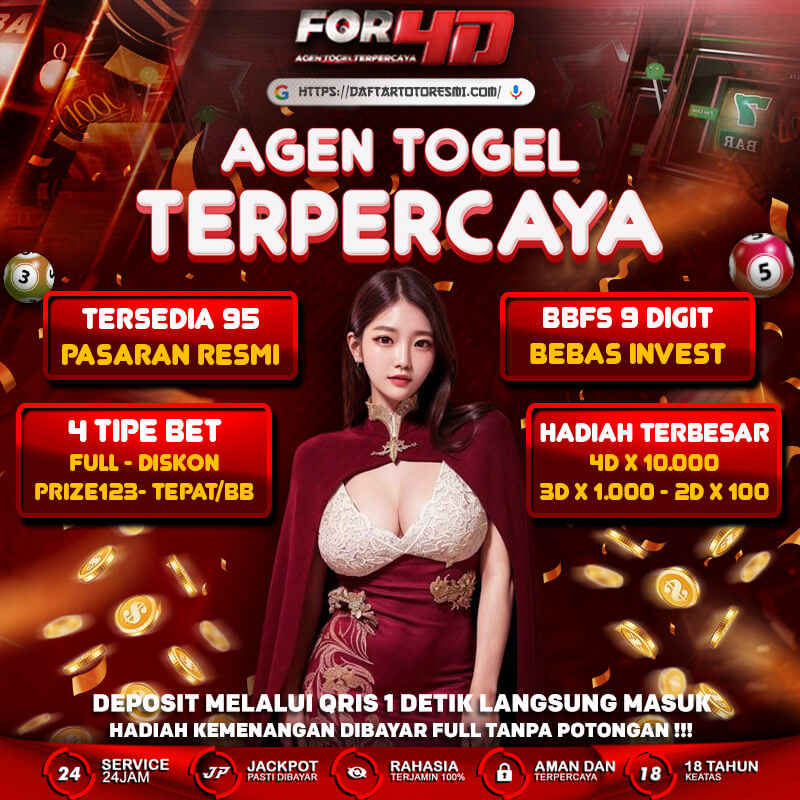 FOR4D 10 Daftar Agen Togel Terpercaya Resmi Hadiah Terbesar